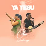 Ya Yesu by CHEE & Kaestrings Mp3 Download