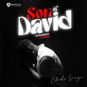 Son of David (Church Arise)