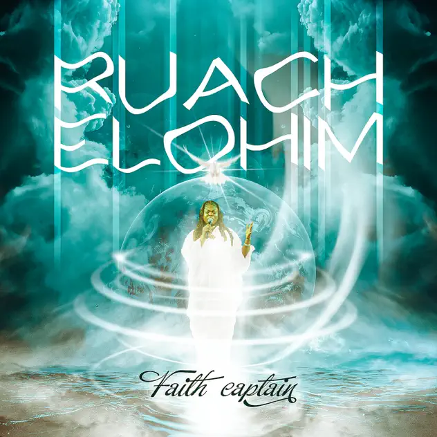 Faith Captain – Ruach Elohim Mp3 Download 
