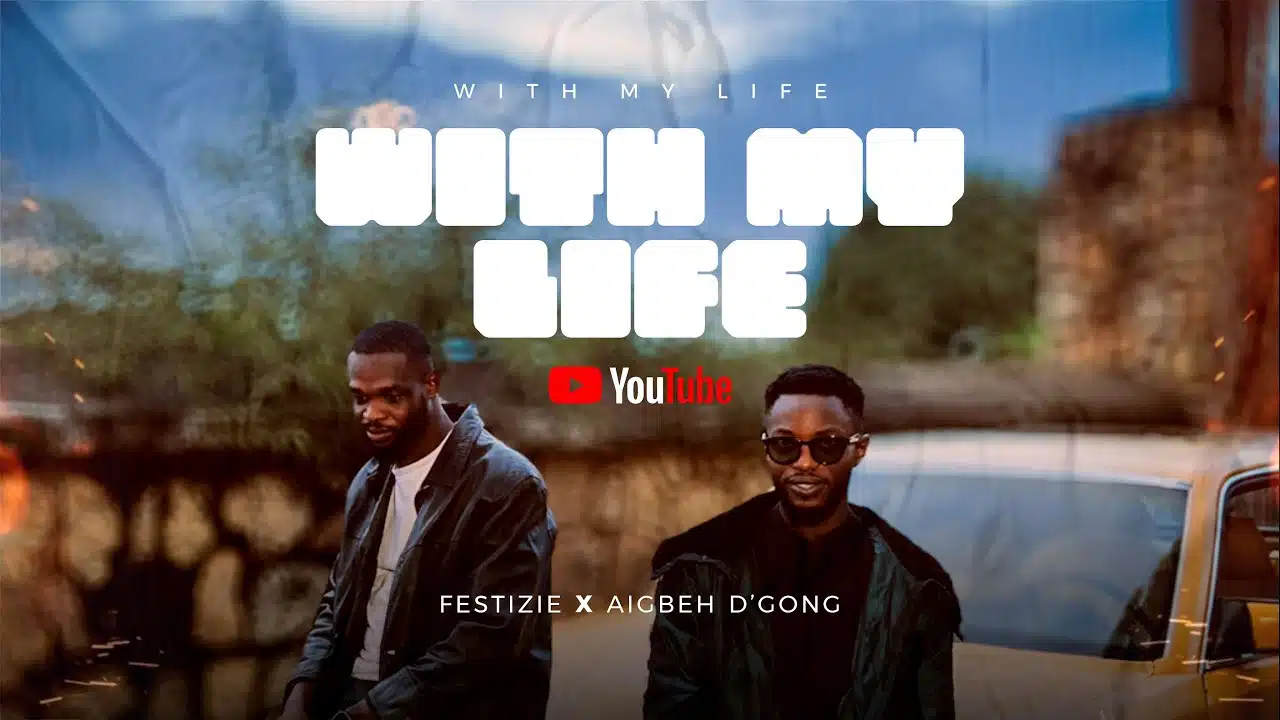 Festizie – With My Life
