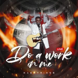 Do A Work In Me