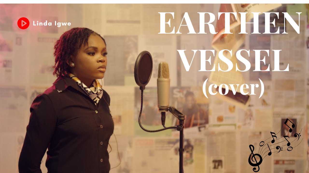 Linda Igwe – Earthen Vessel (Cover)