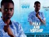 Pray And Worship by Simi Praise Abimbola Mp3 Download