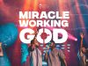 Team Eternity Ghana Miracle Working God Mp3 Download