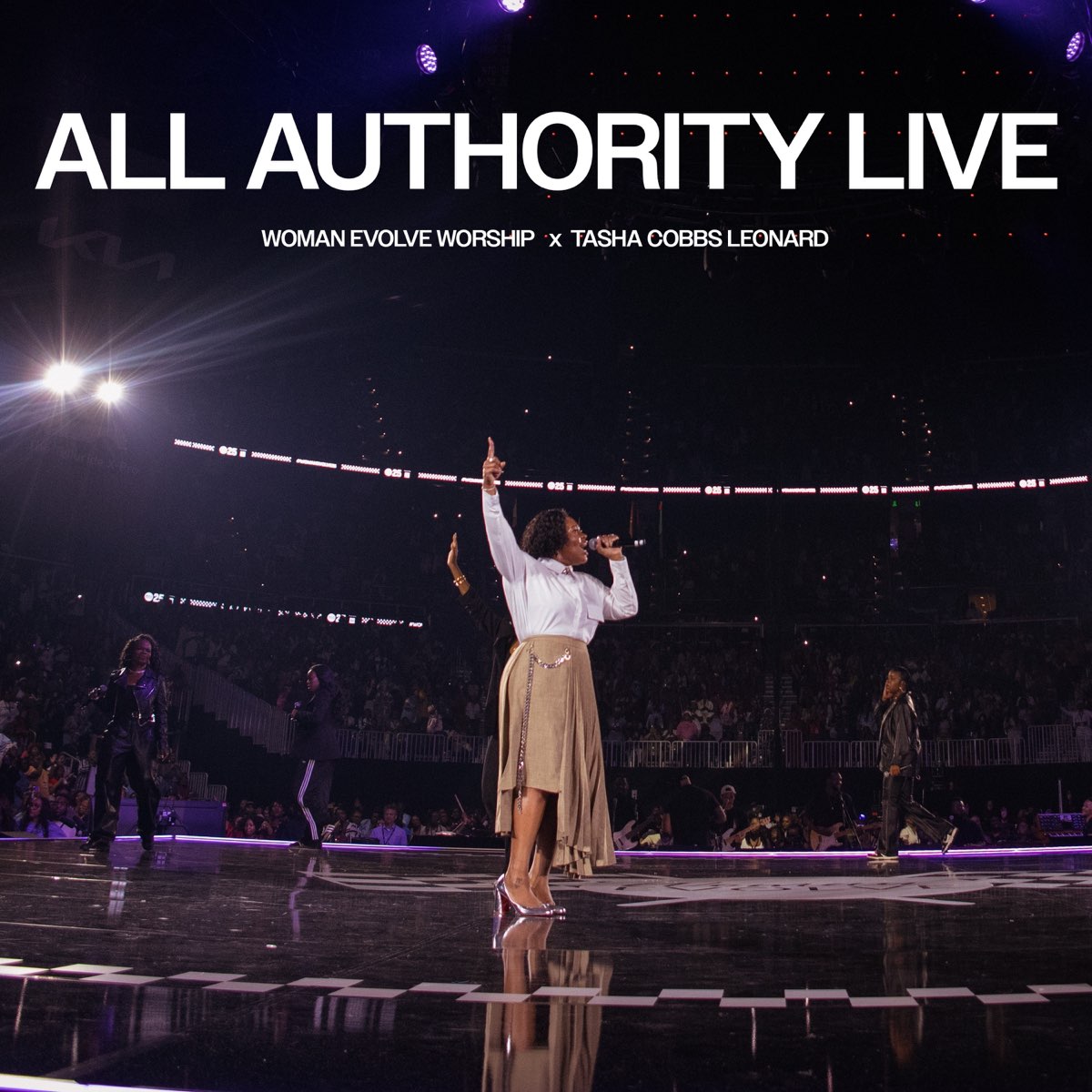 Woman Evolve Worship feat. Tasha Cobbs Leonard – All Authority (Live)
