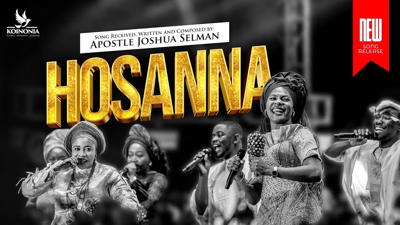 Apostle Joshua Selman – Hosanna (Music) art