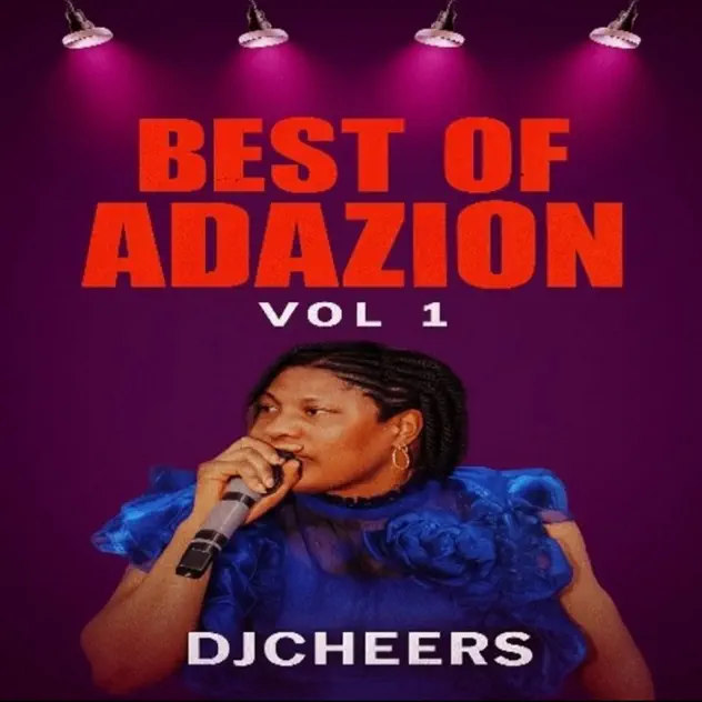 Best of Adazion Vol 1 – Djcheers Cover art Best of Adazion Vol 1 – Djcheers
