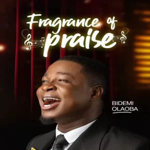 Fragrance of Praise
