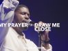 CalledOut Music – My Prayer & Draw Me Close To You Artcover
