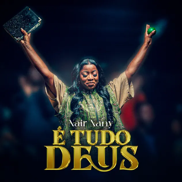 Nair Nany É Tudo Deus Mp3 Download 