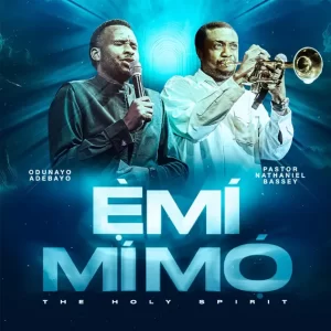 Emimimo (The Holy Spirit) ft. Nathaniel Bassey