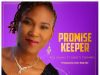 Rae Aminu ft. Mercy Chinwo – Promise Keeper
