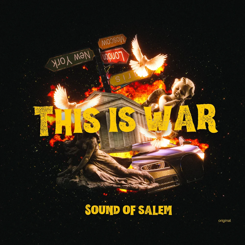 Sound of Salem – This Is War