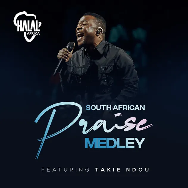 Halal Afrika – South African Praise Medley South African Praise Medley – Halal Afrika Cover art