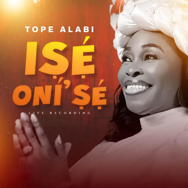 Tope Alabi – Ise Oni'se Artwork