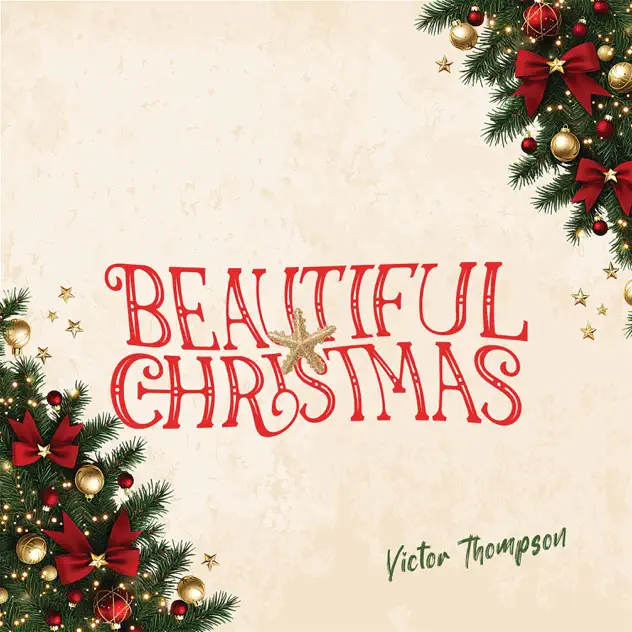 Victor Thompson – Beautiful Christmas Music Art Cover