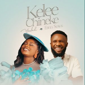 KELEE CHINEKE ft. Ebuka Songs