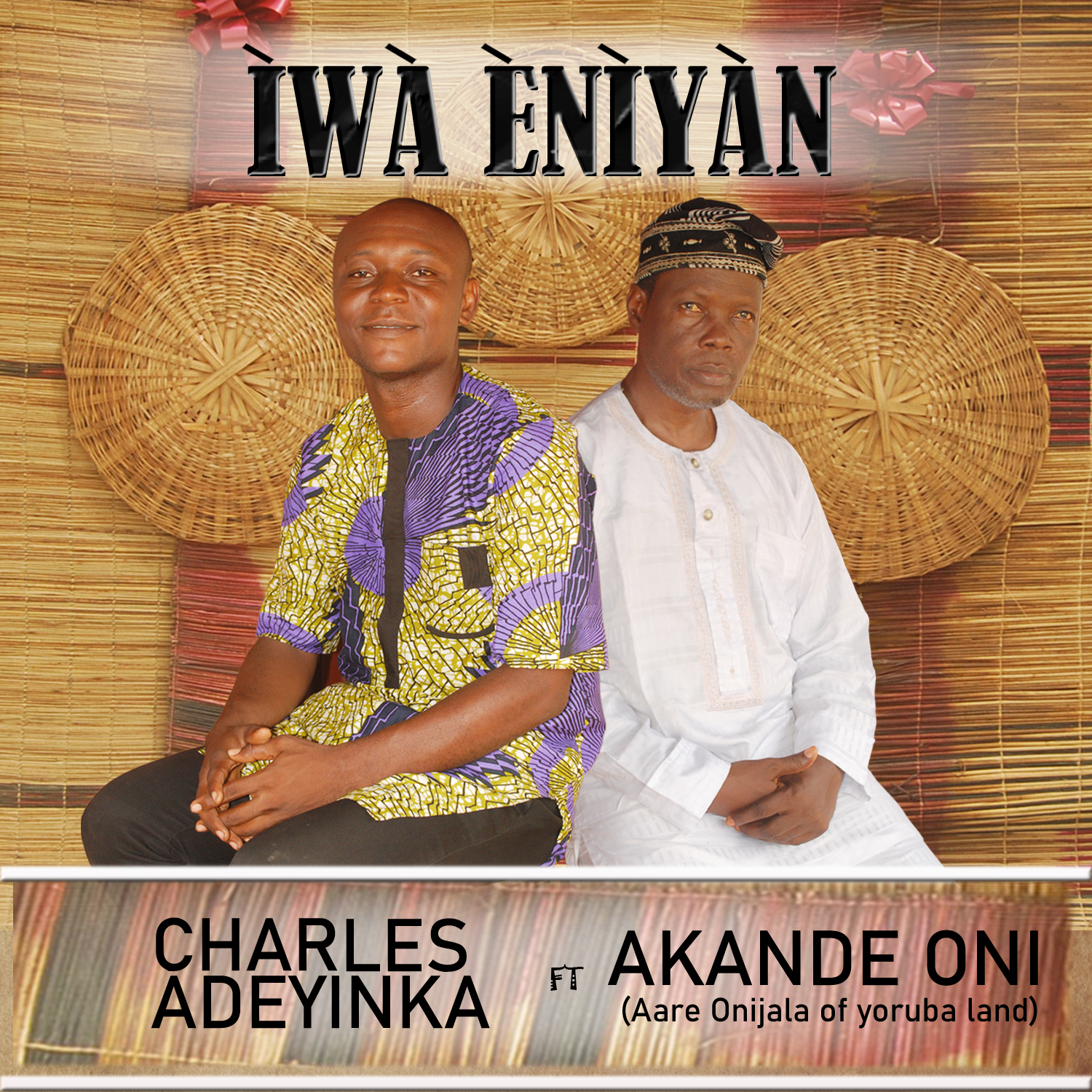 Charles Adeyinka – Iwa Eniyan ft. Akande Oni