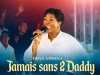 Dena Mwana – Jamais Sans 2Daddy Medley artwork
