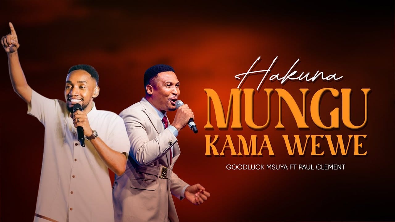 Goodluck Msuya – Hakuna Mungu Kama Wewe