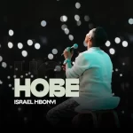 Israel Mbonyi – Hobe artwork