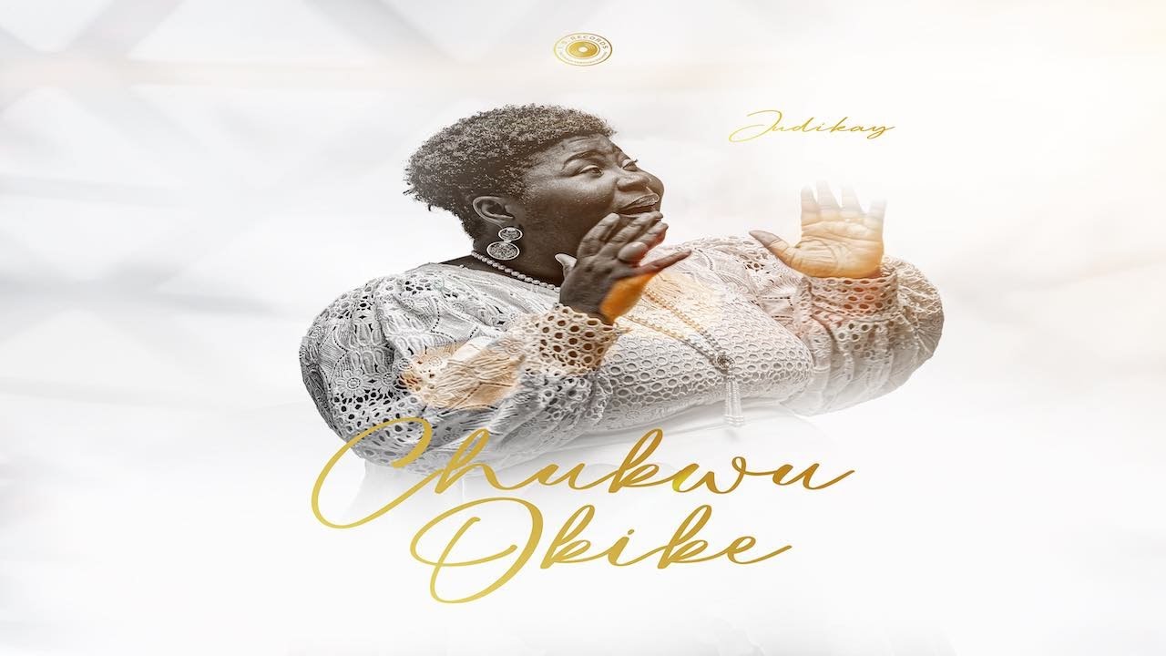 Judikay - Chukwu Okike