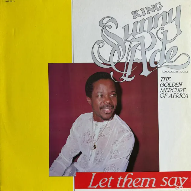 King Sunny Ade – E Ba Mi Dupe F'oluwa