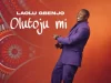 Laolu Gbenjo – Olutoju Mi Laolu Gbenjo – Olutoju Mi art