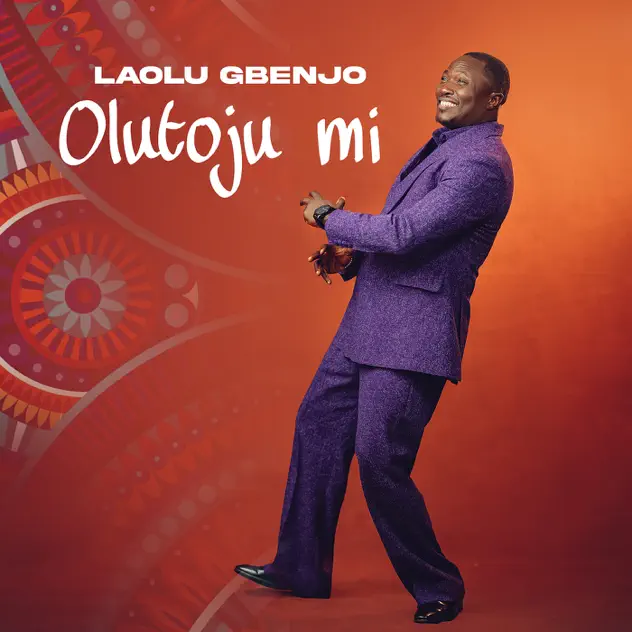 Laolu Gbenjo – Olutoju Mi art