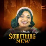 Minister Osaye - Something New