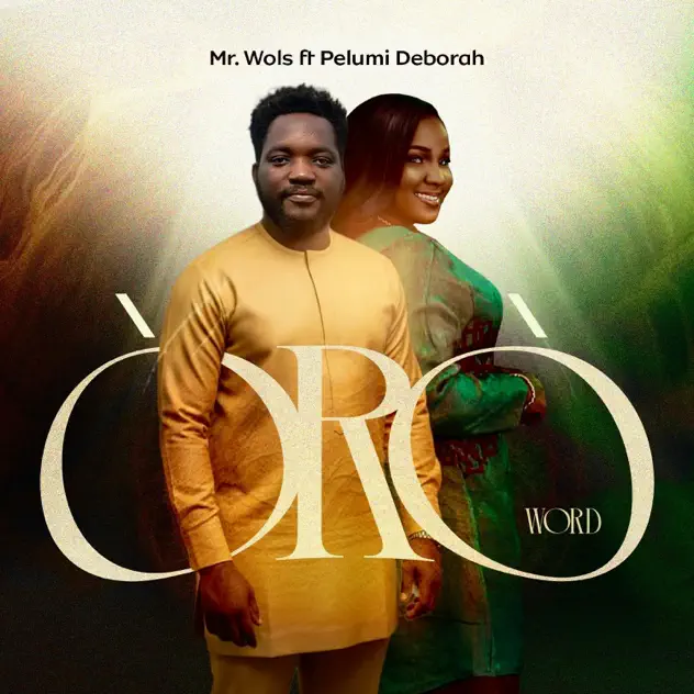 Mr. Wols – ÒRÒ (ft. Pelumi Deborah) Mr. Wols – ÒRÒ artwork