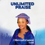 Oluwaferanmi Gold – Unlimited Praise art