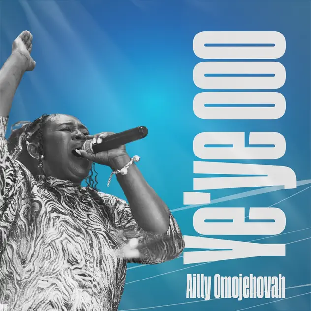 Ailly Omojehova – Ye'ye Ooo Ailly Omojehova Ye'ye Ooo cover art