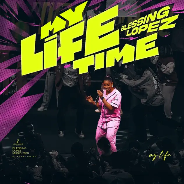 Blessing Lopez My Life Time artwork