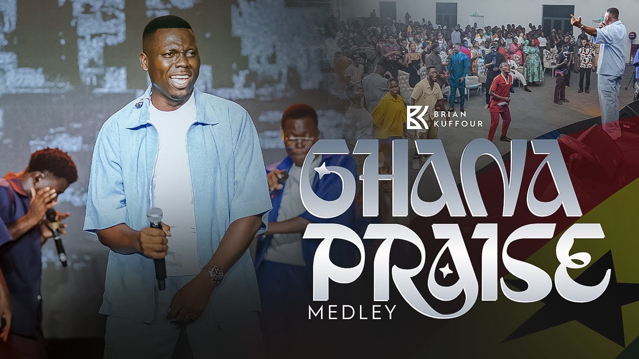 Brian Kuffour Ghana Praise Medley Artwork