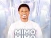 E Talent – Mimo Mimo Mimo