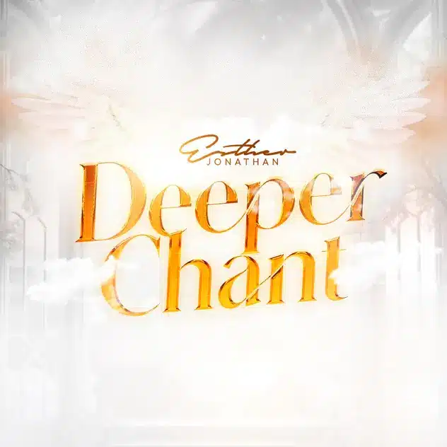 Esther Jonathan – Deeper Chant Esther Jonathan – Deeper Chant artcover