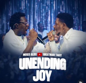 Unending Joy ft. Greatman Takit