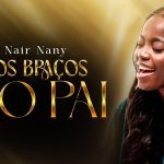 Nair Nany Nos Braços Do Pai (Ao Vivo) artwork