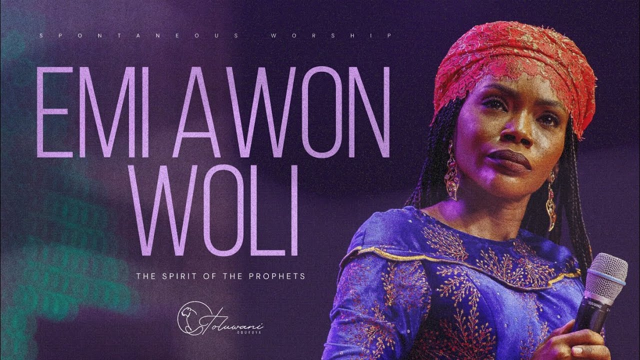 Pastor Toluwani Odukoya – Emi Awon Woli 