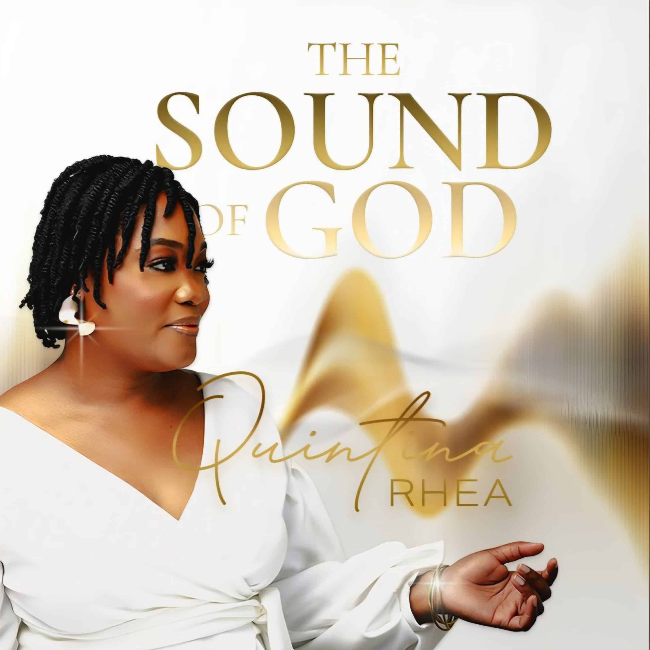 Quintina Rhea Worships – The Sound of God Quintina Rhea Worships – The Sound of God