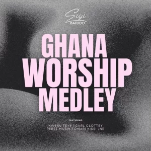 Ghana Worship Medley ft. Kweku Teye, Carl Clottey, Perez Musik & Omari Kissi Jnr.