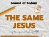 Sound Of Salem The Same Jesus artwork