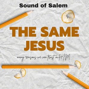 The Same Jesus