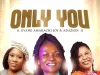 Success Chichi – Only You ft. Amarachi Joy & Adazion Ij Success Chichi Only You Artwork