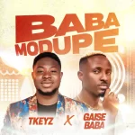 Tkeyz Baba Modupe artwork