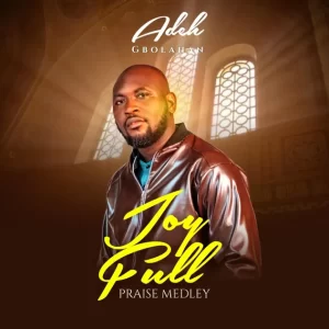 Joy full Praise Medley
