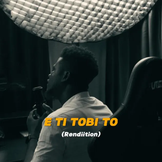 Anointing Hidu – E Ti Tobi To (Rendition)