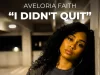 Aveloria Faith I Didn't Quit