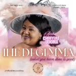 Chinyere Udoma Ihe Di Gi Mma